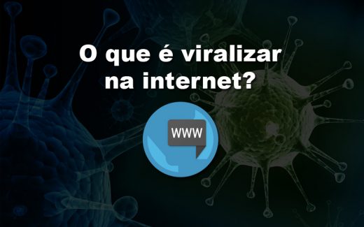 O que significa viralizar na internet? – Seletronic