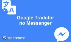 Imagem de Como usar o Google tradutor no Facebook Messenger