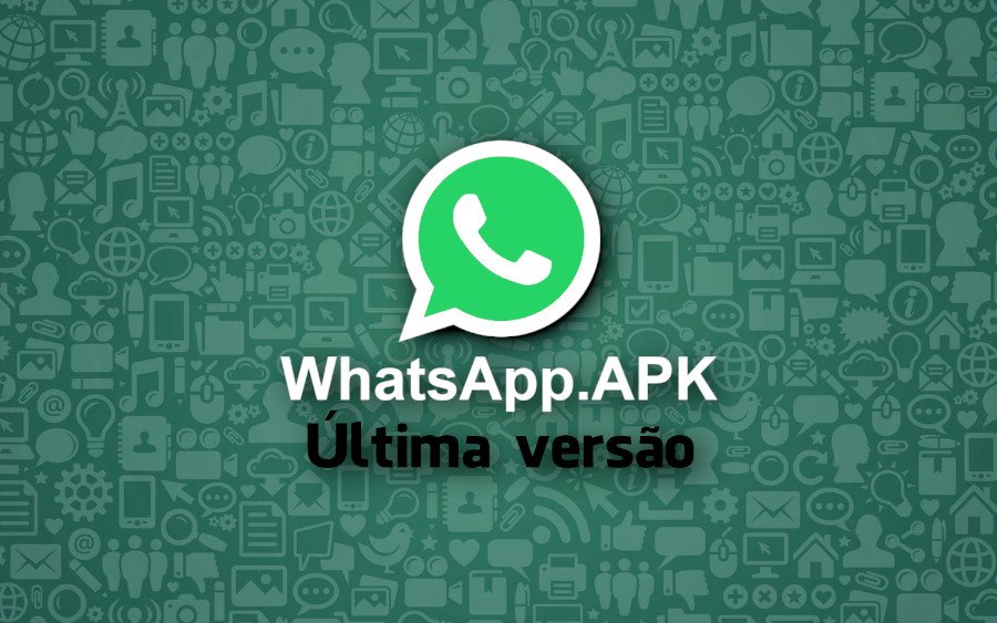 Whatsapp APK: Veja como baixar o Whatsapp sem usar a Play Store