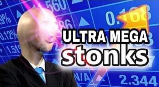 Ultra Mega Stonks