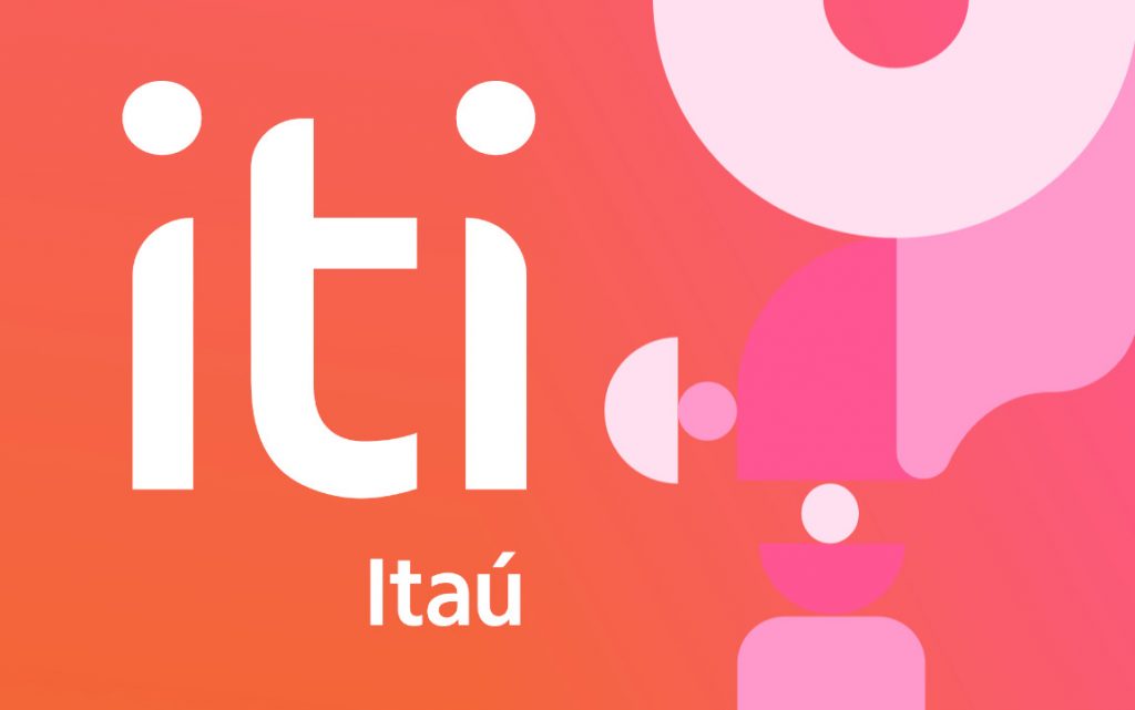 Conheça o Iti – Conta digital gratuita e sem anuidade do Itaú
