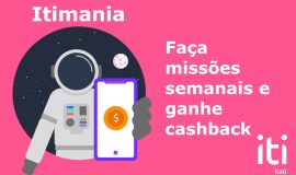 Imagem de Conheça o Itimania do aplicativo Iti Itaú: Nunca foi tão divertido ganhar cashbacks