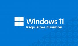 Imagem de Veja os requisitos mínimos do Windows 11
