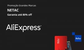 Imagem de AliExpress: Produtos Netac com até 80% na promoção Grandes Marcas 2022