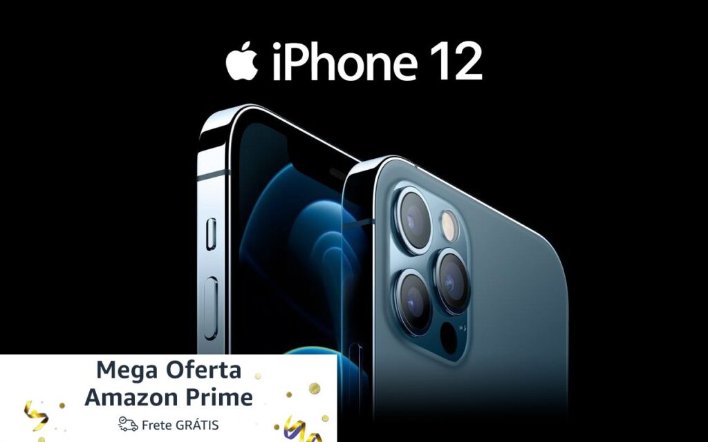 Mega Oferta Prime: iPhone 12 com 52% de Desconto – Uma Oportunidade Imperdível!