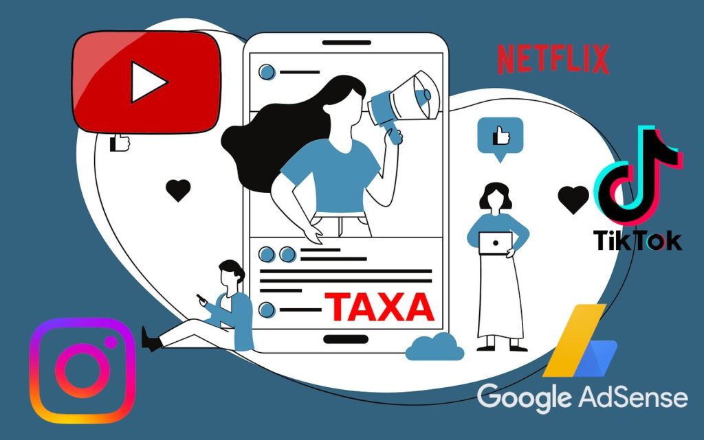 Nova Taxação de 4% Pode Impactar Influencers do YouTube e TikTok e até Blogs com Adsense indiretamente – “PL da Netflix”