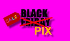 Imagem de Black Friday ou Black Pix? Consumidores reclamam que a Black Friday só está compensando no Pix
