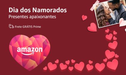 Imagem de Começou o Dia dos Namorados Amazon: Não Deixe seu Relacionamento na Mão!