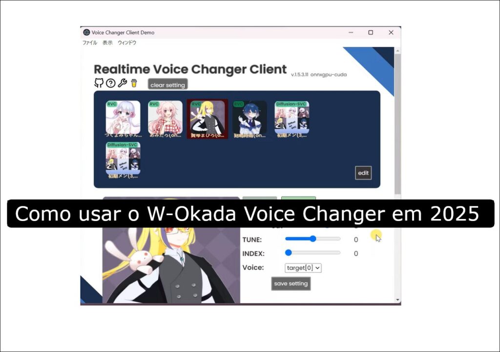 Como usar o W-Okada Voice Changer em 2025