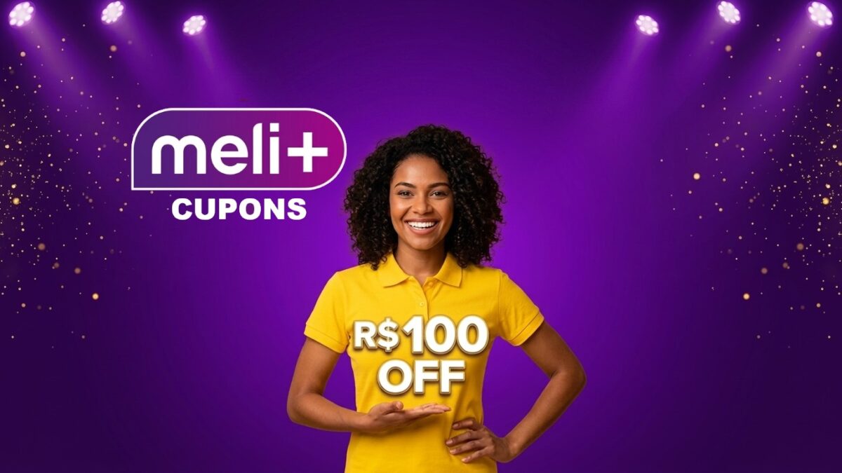Cupom 100 off Mercado Livre meli+