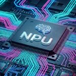 O que é NPU - Guia Completo sobre a Neural Processing Unit e Processadores de IA